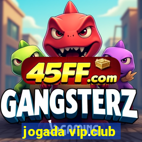 jogada vip.club